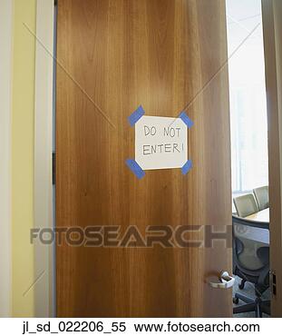 Stock Image - office door with 
do not enter sign 
taped to it,  
redwood city. 
fotosearch - search 
stock photos, 
pictures, images, 
and photo clipart