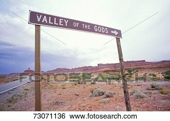 Stock Photo - a sign that reads 
 valley of the 
gods . fotosearch 
- search stock 
photos, pictures, 
images, and photo 
clipart