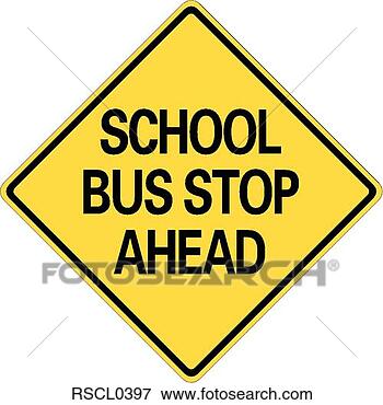 Clip Art - school bus stop 
ahead. fotosearch 
- search clipart, 
illustration, 
drawings and vector 
eps graphics images