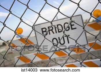 Stock Photo - bridge out sign 
behind fence. 
fotosearch - search 
stock photos, 
pictures, images, 
and photo clipart